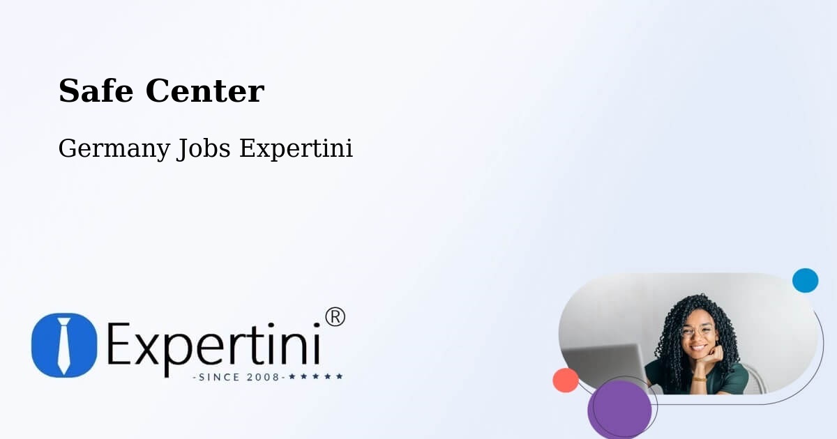 Safety Center – Kerpen - Germany Jobs Expertini